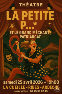 Théâtre La petite p… et le grand méchant patriarcat